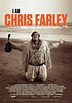 I Am Chris Farley : Extra Large Movie Poster Image - IMP Awards