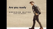 Abraham Mateo Are you ready? letra - YouTube