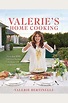 Buy Valerie's Home Cooking: More Than 100 Delicious Recipes To Share ...