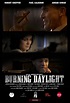 Burning Daylight (2010) - IMDb