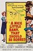 A Nice Little Bank That Should Be Robbed (1958) - IMDb