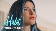 Habit (2021 Movie) Red Band Trailer – Bella Thorne, Gavin Rossdale ...