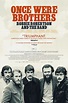 Once Were Brothers: Robbie Robertson and The Band | Santa Rosa Cinemas