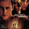 Return To Paradise (Original Motion Picture Soundtrack) by Mark Mancina ...