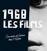 1968 : une année de cinéma dans l'histoire avec le festival « Récidive ...
