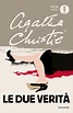 Le due verità - Agatha Christie Libro - Libraccio.it