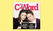 The C Word: Lena Dunham's Podcast on "Crazy" Women