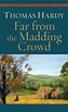 Far From the Madding Crowd by Thomas Hardy - Penguin Books Australia