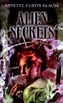 Alien Secrets by Annette Curtis Klause | Scholastic