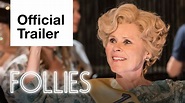 Follies | Official Trailer | National Theatre Live - YouTube