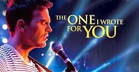 The One I Wrote For You - película: Ver online