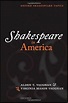 Amazon.com: Shakespeare in America (Oxford Shakespeare Topics ...