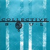 List of All Top Collective Soul Albums, Ranked
