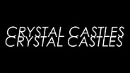 Crystal Castles | Golden