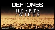 Deftones - Hearts/Wires (Unofficial Video) - YouTube