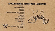 Apollo Brown & Planet Asia - Anchovies (Full Album Stream) - YouTube