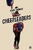 Cheerleaders de Kara Thomas | Livre sa Vie