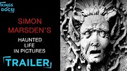 Simon Marsden's Haunted Life In Pictures (2019) | Trailer - YouTube