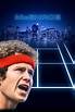 McEnroe - Where to Watch and Stream - TV Guide