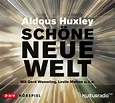 Aldous Huxley - Schöne neue Welt (Hörspiel)