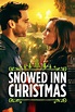 Snowed Inn Christmas (2017) - Posters — The Movie Database (TMDB)