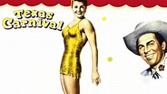 Watch Texas Carnival (1951) Full Movie Online - Plex
