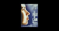 La Fille De L'Air (1992), un film de Maroun Bagdadi | Premiere.fr ...