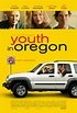 Youth in Oregon Movie Trailer |Teaser Trailer