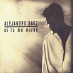 Descargas Gratis: Alejandro Sanz - Si Tu Me Miras - Edición Especial - 2006