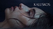Kaluskos (2022) Online sa Prevodom - Filmoviplex
