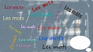 Les mots (16) | Poesie visuelle/Visual Poetry