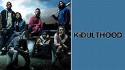 Kidulthood | Apple TV