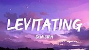 Dua Lipa - Levitating (Lyrics video) - YouTube