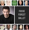 FOSSE FOREST BALLET ALL-STAR CAST ANNOUNCED – Theatre Fan
