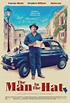 Trailer: Upcoming 'The Man In The Hat' starring Ciarán Hinds, Stephen ...