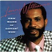 Lenny Williams - Ten Ways Of Lovin' You (2002, CD) | Discogs