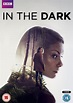 In The Dark Series 1 - The DVDfever Review - BBC drama - DVDfever.co.uk