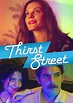Thirst Street - película: Ver online en español