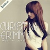 Christina Grimmie Must Be Love Official Single Cover - Philippines ...