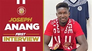 Joseph Anang Signs On Loan From West Ham | First Interview - YouTube