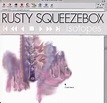 Rusty Squeezebox Albums: songs, discography, biography, and listening ...
