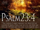 Psalm 23 4 Inspirational Bible Quotes | Psalm 23:4 Bible Verse | Free ...