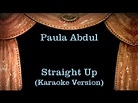 Paula Abdul - Straight Up - Lyrics (Karaoke Version) - YouTube