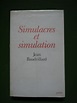 Simulacres et simulation, Jean Baudrillard, Galilée, 1981 : Bouquiner.be