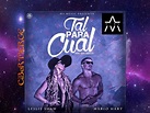 TAL PARA CUAL - Mario Hart ft y Leslie Shaw 2016 - YouTube