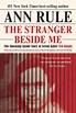 The Stranger Beside Me by Ann Rule, Paperback | Barnes & Noble®