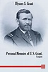 Personal Memoirs of Ulysses S. Grant by Ulysses S. Grant, Paperback ...