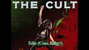 The Cult - Edie (Ciao, Baby!) - YouTube