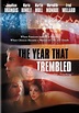 The Year That Trembled (2002) movie posters