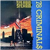 The Criminals / Sylvain Sylvain - 78 Criminal$ | Releases | Discogs
